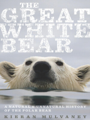 cover image of The Great White Bear